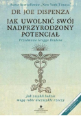 Jak uwolnić swój nadprzyrodzony potencjał TW