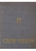 Chór wieków, 1936 r.