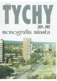 Tychy 1939-1993. Monografia miasta