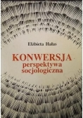 Konwersja perspektywa socjologiczna