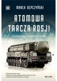 Atomowa tarcza Rosji