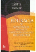 Edukacja w kontekście różnicy i różnorodności kulturowej