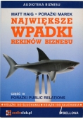 Największe wpadki rekinów biznesu Część IV Audiobook Nowy