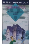 Tajemnica  kruczącego się Domu