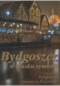 Bydgoszcz w blasku symboli
