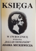 Księga w 170 rocznicę wydania "Ballad i romansów" Adama Mickiewicza