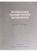 Technologia prefabrykantów betonowych