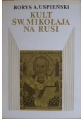 Kult św. Mikołaja na Rusi
