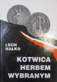 Hałko Lech - Kotwica herbem wybranym