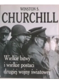 Wielkie bitwy i wielkie postaci drugiej wojny światowej,