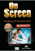 On Screen Upper-Inter B2+ Matura WB&Grammar Book