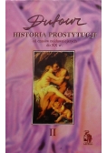 Historia Prostytucja. Od czasów najdawniejszych do XX w., Tom II