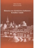 Historia oraz dziedzictwo kulturowe Kotulina i okolic