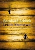 Letnie kłamstwa, nowa