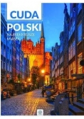 Cuda Polski Najpiękniejsze miasta