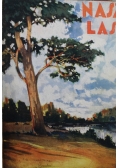 Nasz las i jego mieszkańcy 1931 r.