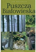 Puszcza Białowieska