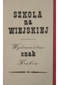 Szkoła na wiejskiej