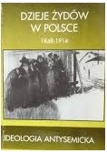 Dzieje Żydów w Polsce, Ideologia antysemicka