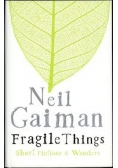 Fragile Things