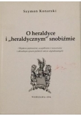 O heraldyce i ''Heraldycznym'' snobiźmie