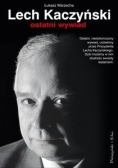 Lech Kaczyński. Ostatni wywiad