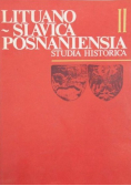 Lituano Slavica Posnaniensia Studia Historica II