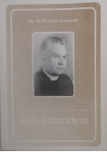Wspomnienie o księdzu kanoniku Józefie Grutzmacherze