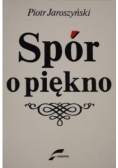 Spór o piękno Autograf