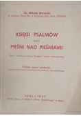 Księgi psalmów oraz pieśni nad pieśniami, 1937r.