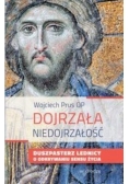 Dojrzała niedojrzałość