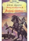 Światy czarnoksiężnika.Szalony różdżkarz
