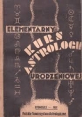Elementarny kurs astrologii urodzeniowej, 1937 r.