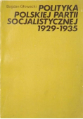Polityka Polskiej partii socjalistycznej 1929 1935