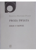 Proza świata. Eseje o mowie.