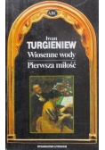 Wiosenne wody Pierwsza miłość