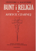 Bunt i Religia w Afryce Czarnej