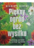Piękny ogród bez wysiłku