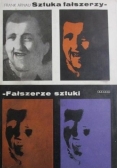 Sztuka fałszerzy - fałszerze sztuki
