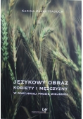 Językowy obraz kobiety i mężczyzny w rosyjskiej prozie wiejskiej