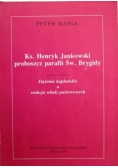 Ks. Henryk Jankowski proboszcz parafii Św. Brygidy