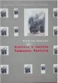 Historia w teatrze Tadeusza Kantora