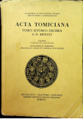 Acta Tomiciana Tomus Septimus Decimus