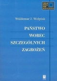 Państwo wobec szczególnych zagrożeń
