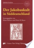 Der Jakobuskult in Suddeutschland