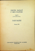 Zbiór zadań z mechaniki Część II