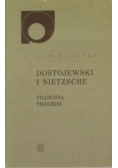 Dostojewski i Nietzsche filozofia tragedii