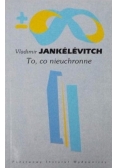 To, co nieuchronne