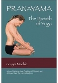 Pranayama the Breath of Yoga