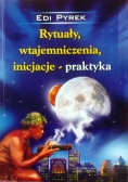 Rytuały wtajemniczenia,inicjacje -praktyka